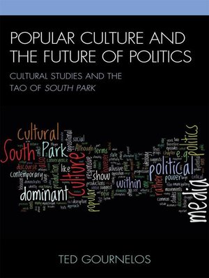 cover image of Popular Culture and the Future of Politics